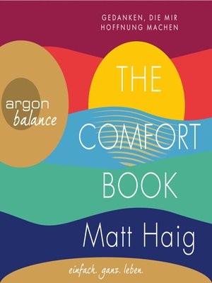 cover image of The Comfort Book--Gedanken, die mir Hoffnung machen (Gekürzt)